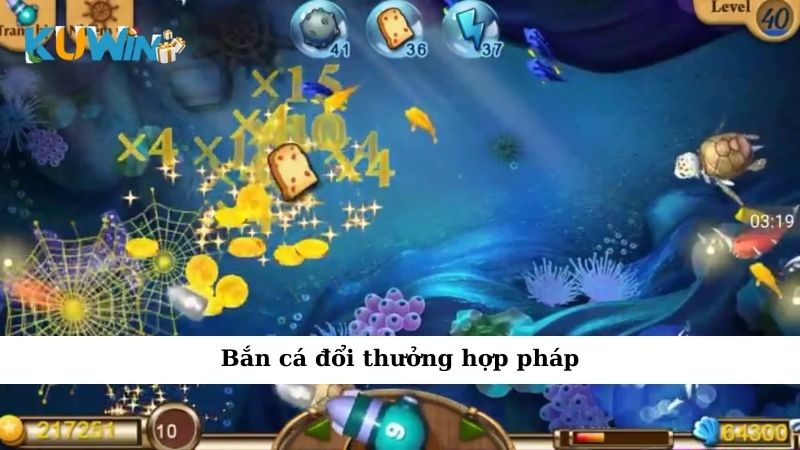 Bắn cá đổi thưởng hợp pháp