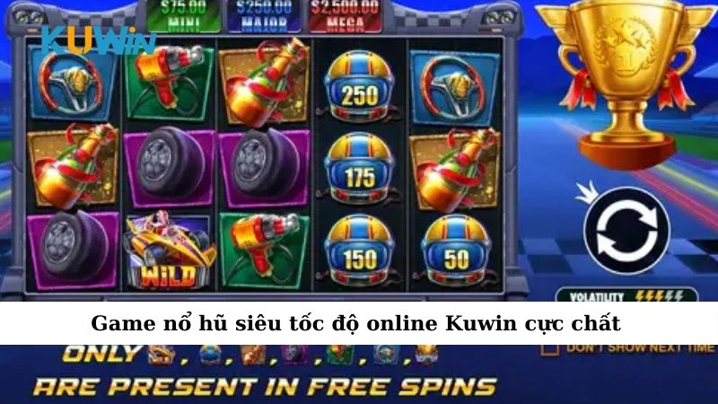 Game nổ hũ siêu tốc độ online Kuwin cực chất